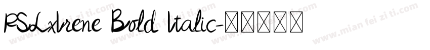 PSLxIrene Bold Italic字体转换